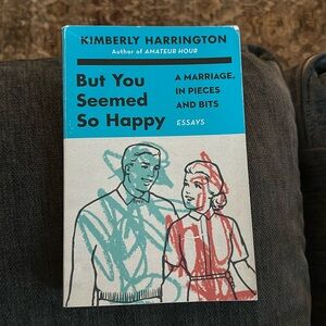 But you seemed so happy book